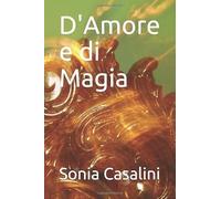D'Amore e di Magia