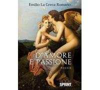 D'amore e passione