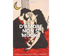 D'amore non si muore