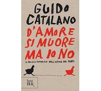 D'amore si muore ma io no