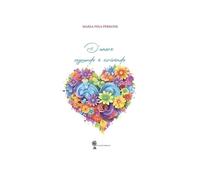 D'amore sognando e scrivendo