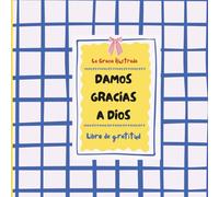 Damos gracias a Dios