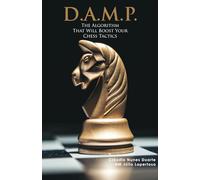DAMP: The algorithm that will boost your chess tactics
