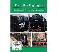 Dampflok Highlights - Schnellzug und Personenzuglokomotiven