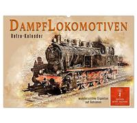 Dampflokomotiven - wunderschöne Giganten auf Schienen (Wandkalender 2026 DIN A2 quer), CALVENDO Monatskalender: Nostalgische Dampflokomotiven - geliebte Kraftpakete, die viele in ihren Bann ziehen.
