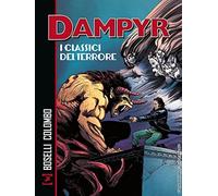 Libri Dampyr. I Classici Del Terrore