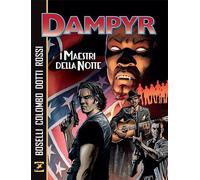DAMPYR I MAESTRI DELLA NOTTE