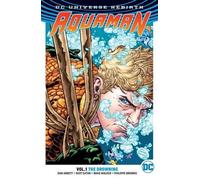 Dan Abnett Aquaman Vol. 1: The Drowning (Rebirth) (Tascabile)
