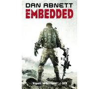 Dan Abnett Embedded (Tascabile)