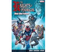 Dan Abnett John Tomlinson Knights of Pendragon, The Vol. 1 (Tascabile)