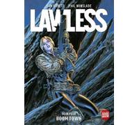 Dan Abnett Lawless Book Four: Boom Town (Tascabile) Lawless