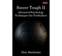 Dan Abrahams Soccer Tough 2 (Tascabile) Soccer Coaching