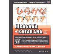 Dan Akiyama Learning Hiragana and Katakana - Beginner's Guide and In (Tascabile)