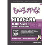 Dan Akiyama Learning Hiragana - Beginner's Guide and Integrated Work (Tascabile)