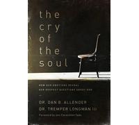 Dan Allender The Cry of the Soul (Tascabile)