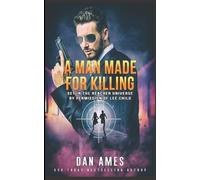 Dan Ames A Man Made For Killing (Tascabile) Jack Reacher Cases