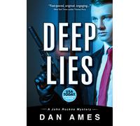 Dan Ames DEEP LIES (A hardboiled private investigator mystery thrill (Tascabile)