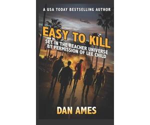 Dan Ames EASY TO KILL (Jack Reacher's Special Investigators) (Tascabile)
