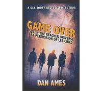 Dan Ames Game Over (Tascabile) Jack Reacher's Special Investigators