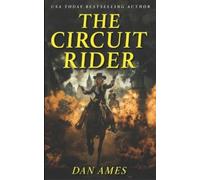 Dan Ames The Circuit Rider (Tascabile)