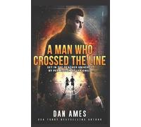 Dan Ames The Jack Reacher Cases (A Man Who Crossed The Line) (Tascabile)
