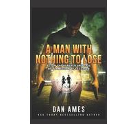 Dan Ames The Jack Reacher Cases (A Man With Nothing To Lose) (Tascabile)