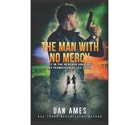 Dan Ames The Jack Reacher Cases (The Man With No Mercy) (Tascabile)