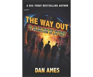 Dan Ames The Way Out (Jack Reacher's Special Investigators) (Tascabile)