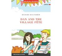 Dan and the Village Fete, mit 1 Audio-CD: Helbling Readers Red Series / Level 1 (A1)