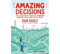 Dan Ariely Amazing Decisions (Tascabile)