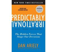 Dan Ariely Predictably Irrational, Revised and Expanded Edition (Tascabile)