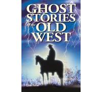 Dan Asfar Ghost Stories of the Old West (Tascabile)