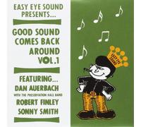 Dan Auerbach/Sonny Smith/Robert F Good Sound Comes Back Around - Vol (Vinyl LP)