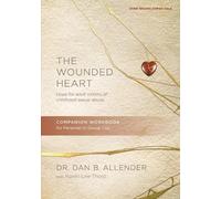 Dan B Allender Wounded Heart Workbook, The (Tascabile)
