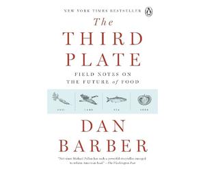 Dan Barber The Third Plate (Tascabile)