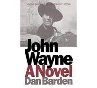 Dan Barden John Wayne (Tascabile)