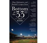 Dan Barry Bottom of the 33rd (Tascabile)