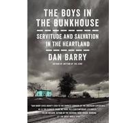 Dan Barry The Boys In The Bunkhouse (Copertina rigida)