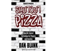 Dan Blank Soccer iQ Presents Shutout Pizza (Tascabile)