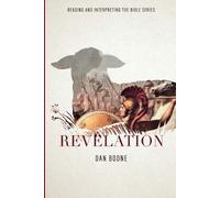 Dan Boone Revelation (Tascabile) Reading and Interpreting the Bible