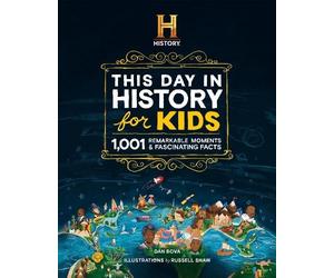 Dan Bova The HISTORY Channel This Day in History For Kids (Copertina rigida)