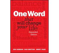 Dan Britton Jimmy Pa One Word That Will Change Your Life, Exp (Copertina rigida)