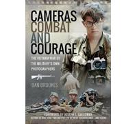 Dan Brookes Cameras, Combat and Courage (Copertina rigida)