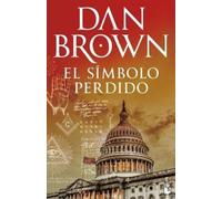 Dan Brown El Símbolo Perdido / The Lost Symbol (Tascabile) Robert Langdon