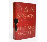 Dan Brown El último secreto / The Secret of Secrets (Copertina rigida)
