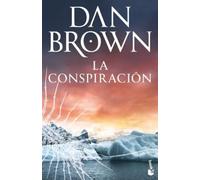 Dan Brown La Conspiración / Deception Point (Tascabile)