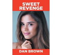 Dan Brown Sweet Revenge (Tascabile)