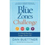 Dan Buettner The Blue Zones Challenge (Tascabile) Blue Zones