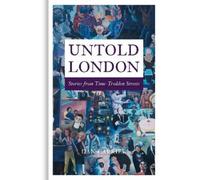 Dan Carrier Untold London (Copertina rigida)