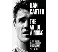 Dan Carter The Art of Winning (Copertina rigida)